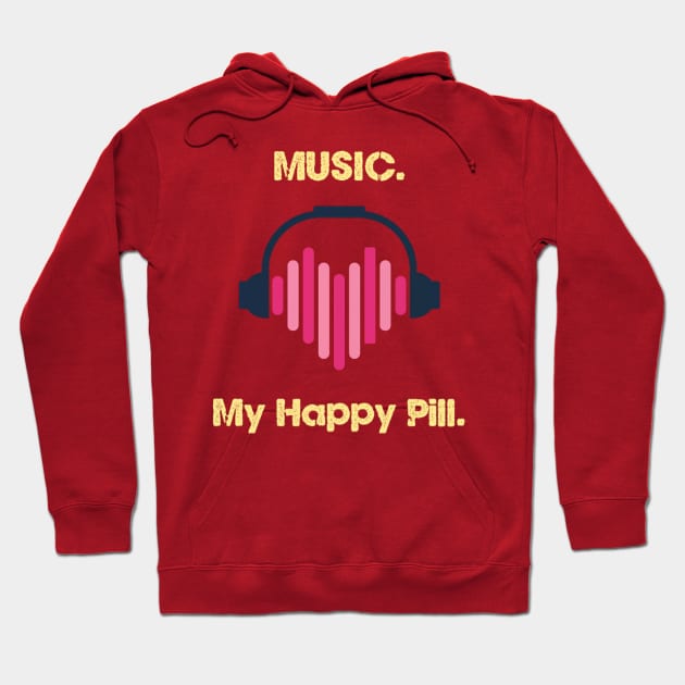 Music-Happy pill Hoodie by theshirtproject2469